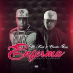 Mr. Frank Ft. Carlitos Rossy - Enferma